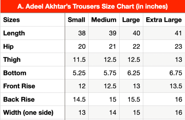 A. Adeel Akhtar's Trousers Size Chart (in Inches)